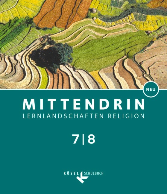 Mittendrin Band 2: 7./8. Schuljahr- Baden-Württemberg - Schülerbuch - Iris Bosold, Iris Egle, Peter Grünewald, Nicolas Lang, Eva-Maria Spiegelhalter