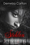 Cover-Bild zum Titel 'Stehlen: Eine Romantasy Märchen-Neuerzählung von Ali Baba und die vierzig Räuber (Mittelalterliche Märchen-Liebesromanserie, #20)' von 'Demelza Carlton'