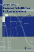 Cover-Bild zum Titel 'Finanzwirtschaftliches Risikomanagement' von 'Matthias Unser, Andreas Oehler'