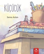 Cover-Bild zum Titel 'Kücücük' von 'Sema Aslan'