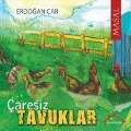 Cover-Bild zum Titel 'Caresiz Tavuklar' von 'Erdogan Car'