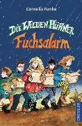 Die Wilden Hühner 3. Fuchsalarm - Cornelia Funke