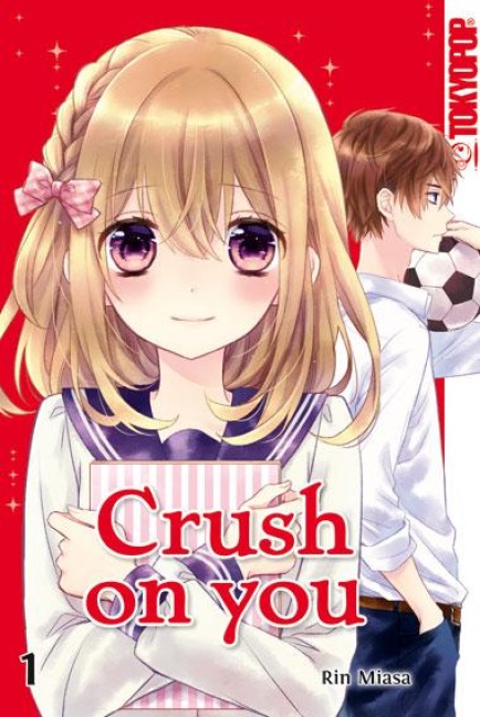 Crush on you 01 - Rin Miasa