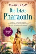 Cover-Bild zum Titel 'Die letzte Pharaonin' von 'Eva-Maria Bast'