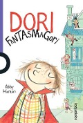 Cover-Bild zum Titel 'Dori Fantasmagori (1)' von 'Abby Hanlon'