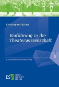 Cover-Bild zum Titel 'Einführung in die Theaterwissenschaft' von 'Christopher Balme'