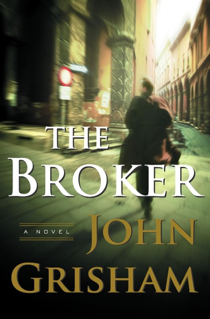 The Broker - John Grisham