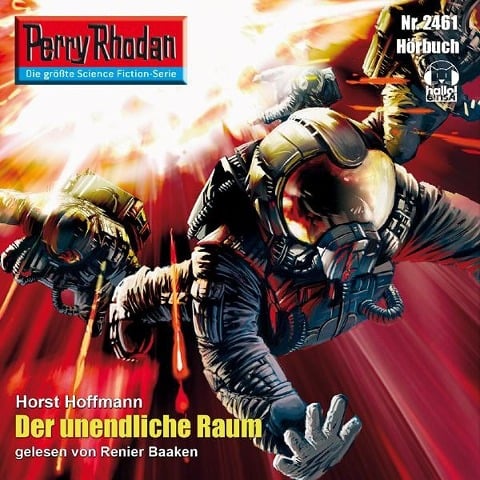 Perry Rhodan 2461: Der unendliche Raum - Horst Hoffmann