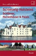 Cover-Bild zum Titel 'Schleswig-Holsteins Schlösser und Herrenhäuser & Palais' von 'Hans Maresch, Doris Maresch'