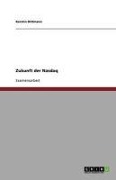 Cover-Bild zum Titel 'Zukunft der Nasdaq' von 'Kerstin Dittmann'
