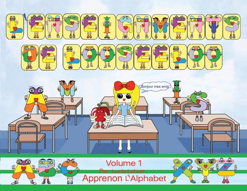 L'enseignements De Looseeloo - Lucia Lehrer