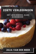 Cover-Bild zum Titel 'Zoete Verleidingen' von 'Julia van der Meer'