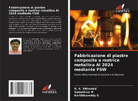 Fabbricazione di piastre composite a matrice metallica Al 2024 mediante FSW - H. K. Shivanad, Sadashiva M, Karthikareddy G