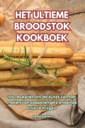 Cover-Bild zum Titel 'HET ULTIEME BROODSTOK KOOKBOEK' von 'Lindsey Blom'