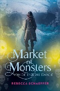 Cover-Bild zum Titel 'Market of Monsters' von 'Rebecca Schaeffer'