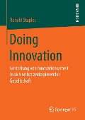 Doing Innovation - Ronald Staples