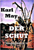 Cover-Bild zum Titel 'Der Schut' von 'Karl May'