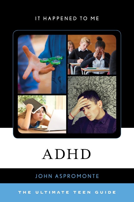 ADHD - John Aspromonte