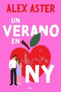 Cover-Bild zum Titel 'Un Verano En NY / Summer in the City' von 'Alex Aster'