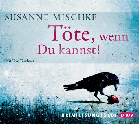 Töte, wenn Du kannst! - Susanne Mischke