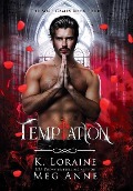 Cover-Bild zum Titel 'Temptation' von 'Meg Anne, K. Loraine'