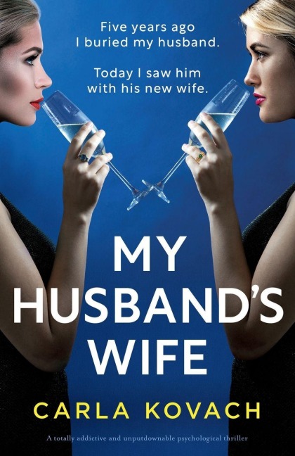 My Husband's Wife - Carla Kovach