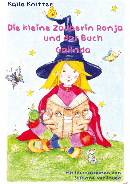 Die kleine Zauberin Ronja und das Buch Galinda - Kalle Knitter