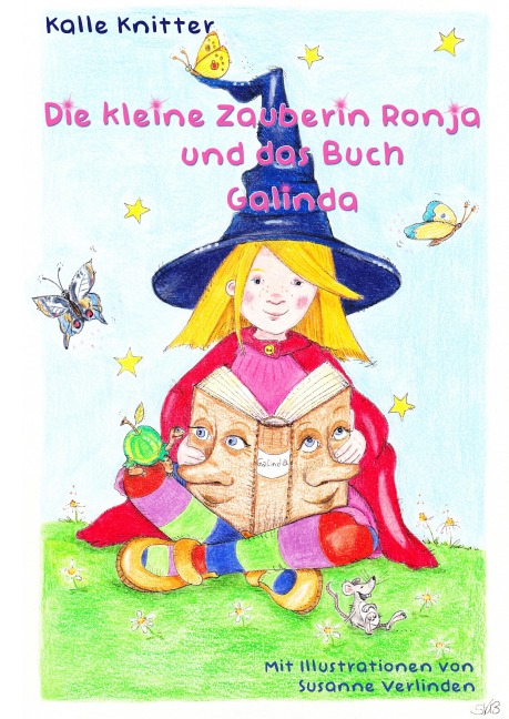 Die kleine Zauberin Ronja und das Buch Galinda - Kalle Knitter