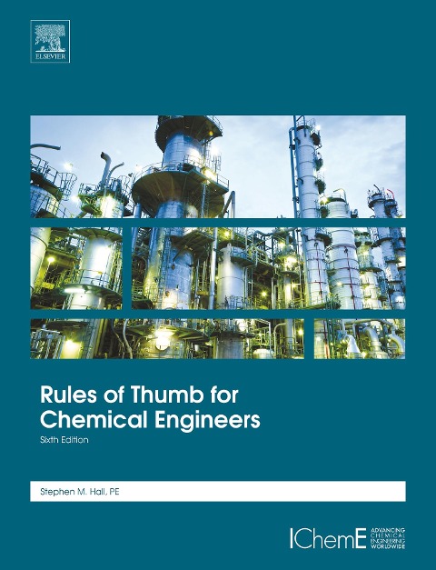 Rules of Thumb for Chemical Engineers - Stephen Hall
