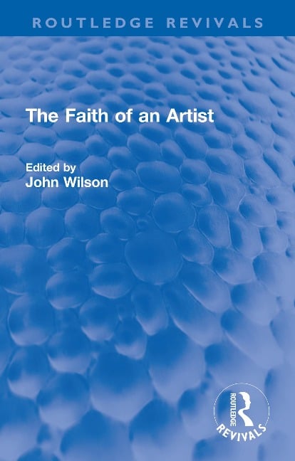 The Faith of an Artist - 