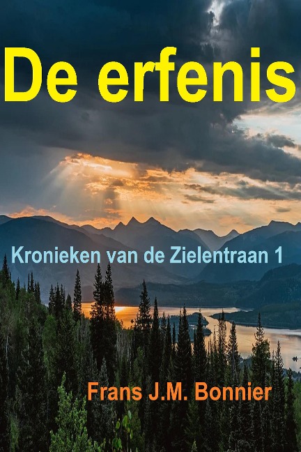 De erfenis (Kronieken van de Zielentraan 1) - Frans Bonnier