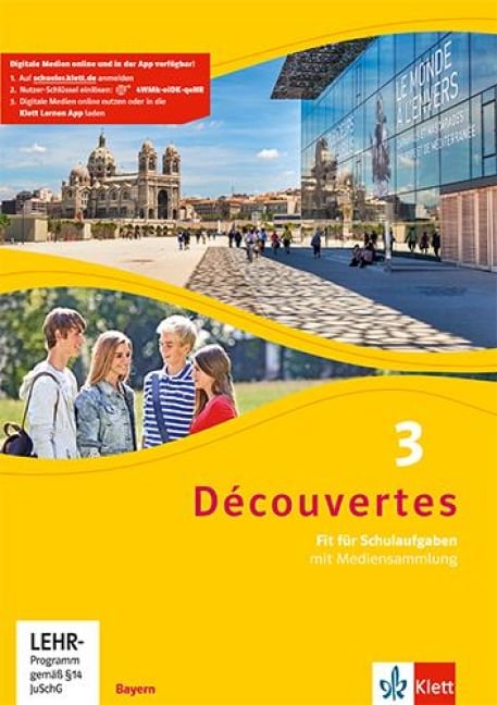 Découvertes 3. Ausgabe Bayern. Fit für Schulaufgaben. Arbeitsheft mit Lösungen und Mediensammlung 3. Lernjahr - 