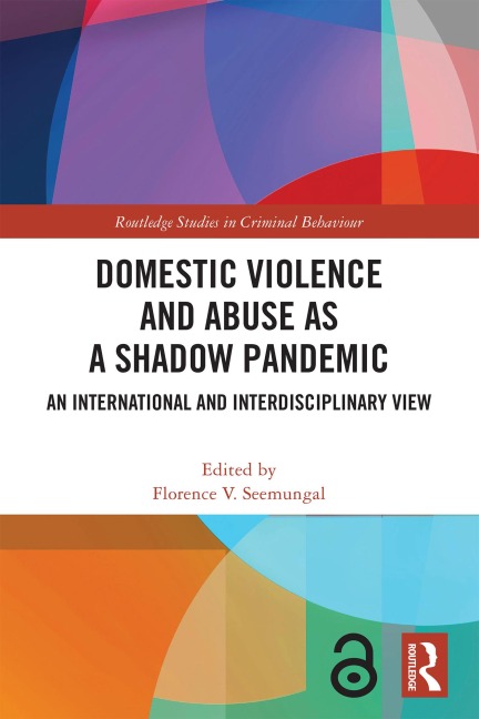 Domestic Violence and Abuse as a Shadow Pandemic - 