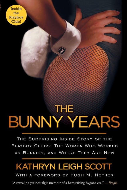 Bunny Years - Kathryn Leigh Scott