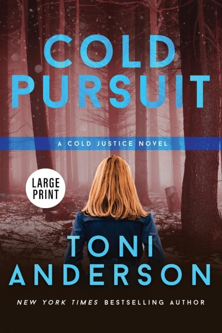 Cold Pursuit - Toni Anderson