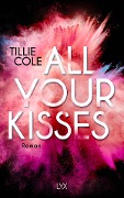 All Your Kisses - Tillie Cole