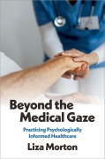 Cover-Bild zum Titel 'Beyond the Medical Gaze' von 'Liza Morton'