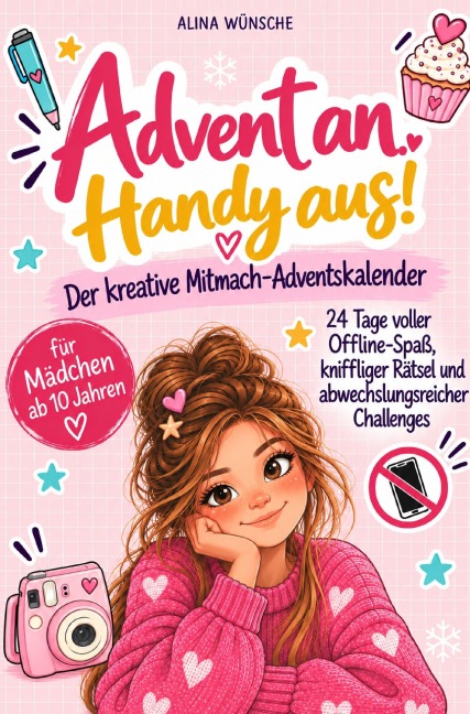 Advent an. Handy aus. - Alina Wünsche