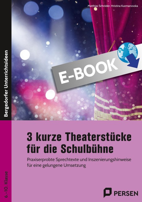 3 kurze Theaterstücke für die Schulbühne - Hristina Kuzmanovska, Matthias Schröder
