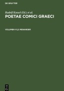 Poetae Comici Graeci, Volumen VI,2, Menander - 