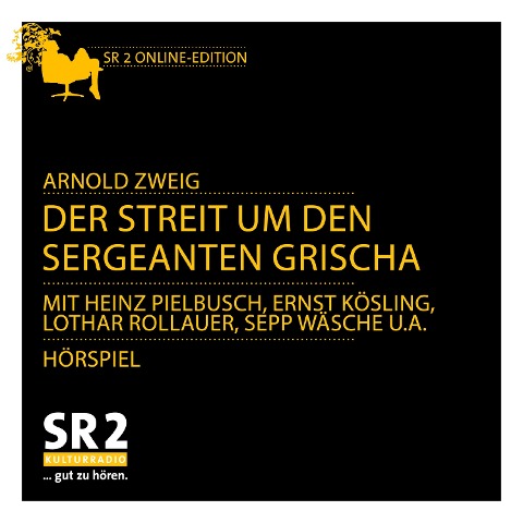 Der Streit um den Sergeanten Grischa - Arnold Zweig