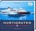 Hurtigruten - Helfried Weyer