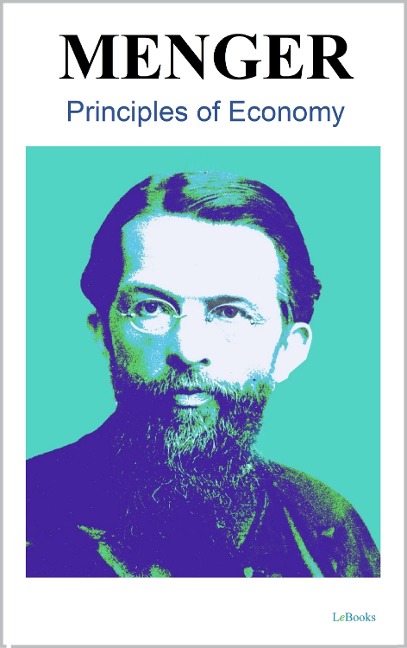 Principles of Economics - Carl Menger - Carl Menger