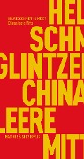 Chinas leere Mitte - Helwig Schmidt-Glintzer