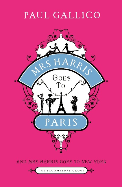 Mrs Harris Goes to Paris - Paul Gallico