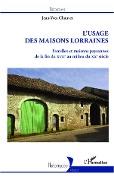 Cover-Bild zum Titel 'L'usage des maisons lorraines' von 'Chauvet'