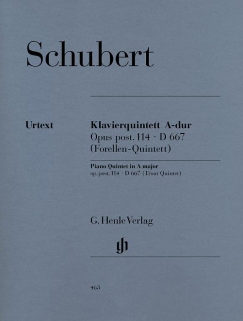 Quintett A-dur op. post. 114 D 667 für Klavier, Violine, Viola, Violoncello und Kontrabass [Forellenquintett] - Franz Schubert