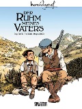 Cover-Bild zum Titel 'Marcel Pagnol 01. Der Ruhm meines Vaters' von 'Serge Scotto, Èric Stoffel'