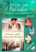 Ärzte im Paradies - Schöner Ausblick garantiert - Jennifer Taylor, Scarlet Wilson, Kate Hardy, Alison Roberts, Carol Marinelli