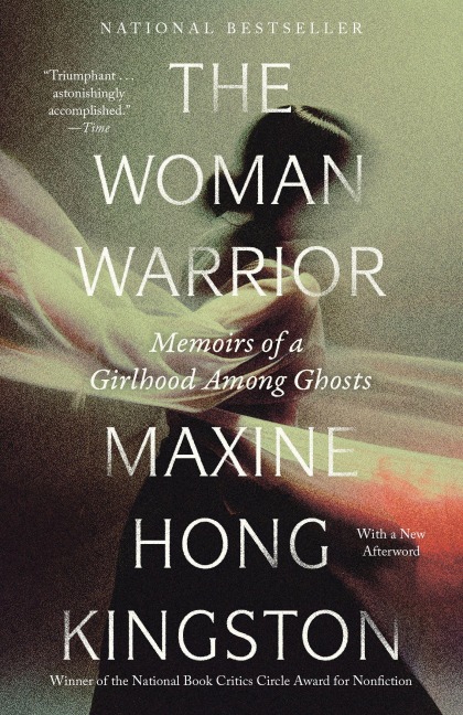 The Woman Warrior - Maxine Hong Kingston